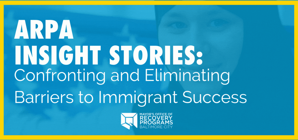 Carousel - Confronting and Eliminating Barriers to Immigrant Success: ARPA Insight Story Header